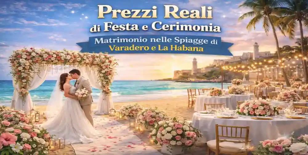 Matrimonio in spiaggia a Varadero e La Habana con cerimonia romantica, arco floreale e ricevimento elegante vista mare.